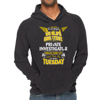 Pi Idea Funny Worlds Greatest   Private Investigator T Shirt Vintage Hoodie | Artistshot