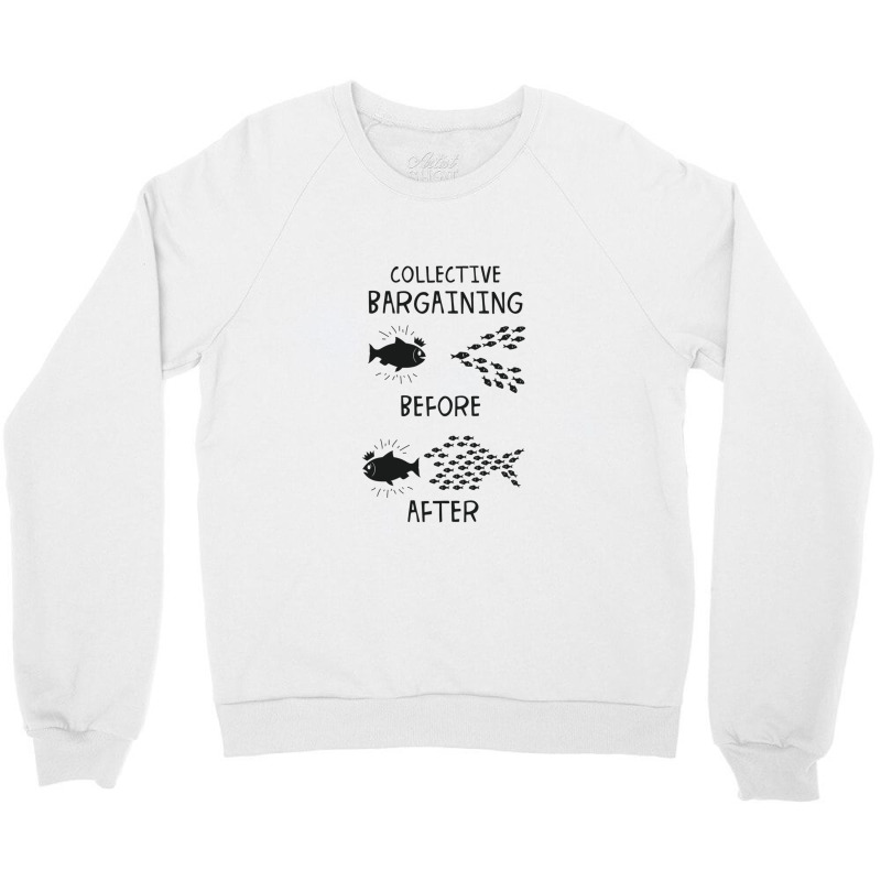 2 Collective Bargaining Pro Labor Union Worker Protest Crewneck Sweatshirt | Artistshot