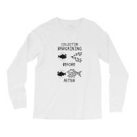 2 Collective Bargaining Pro Labor Union Worker Protest Long Sleeve Shirts | Artistshot