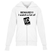 Beware I Watch A Lot Of Id Investigation Discovery Youth Zipper Hoodie | Artistshot