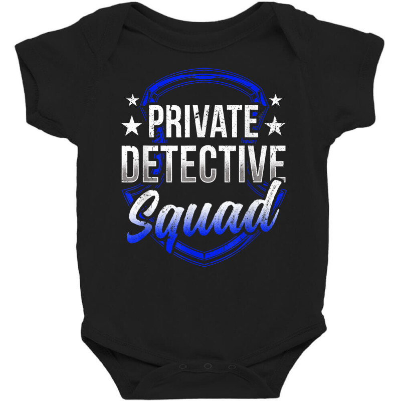 Private Detective Squad Investigation Spy Investigator T Shirt Baby Bodysuit by AshleyPenez | Artistshot