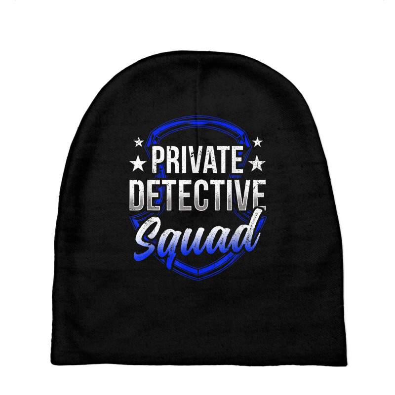 Private Detective Squad Investigation Spy Investigator T Shirt Baby Beanies by AshleyPenez | Artistshot