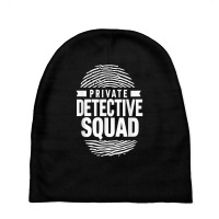 Private Detective Squad Investigation Investigator Spy T Shirt Baby Beanies | Artistshot