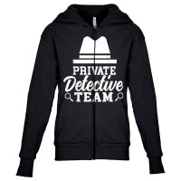 Private Detective Team Investigation Investigator Spy T Shirt Youth Zipper Hoodie | Artistshot