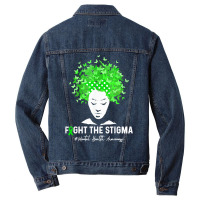 Women Fight The Stigma Mental Health T  Shirt Women Fight The Stigma M Men Denim Jacket | Artistshot