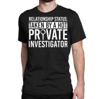 Private Investigator Apparel  Funny Investigators Design T Shirt Classic T-shirt | Artistshot