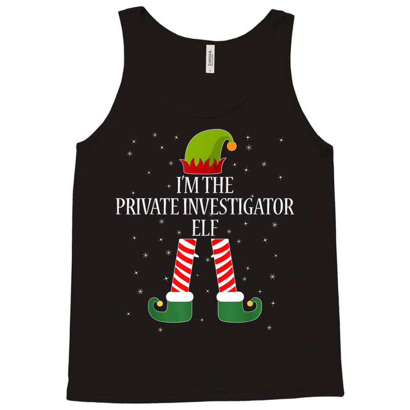 Private Investigator Elf Christmas Gift T Shirt Tank Top by AshleyPenez | Artistshot