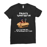 Private Investigator Gifts Beer Lovers Funny Mens T Shirt Ladies Fitted T-shirt | Artistshot