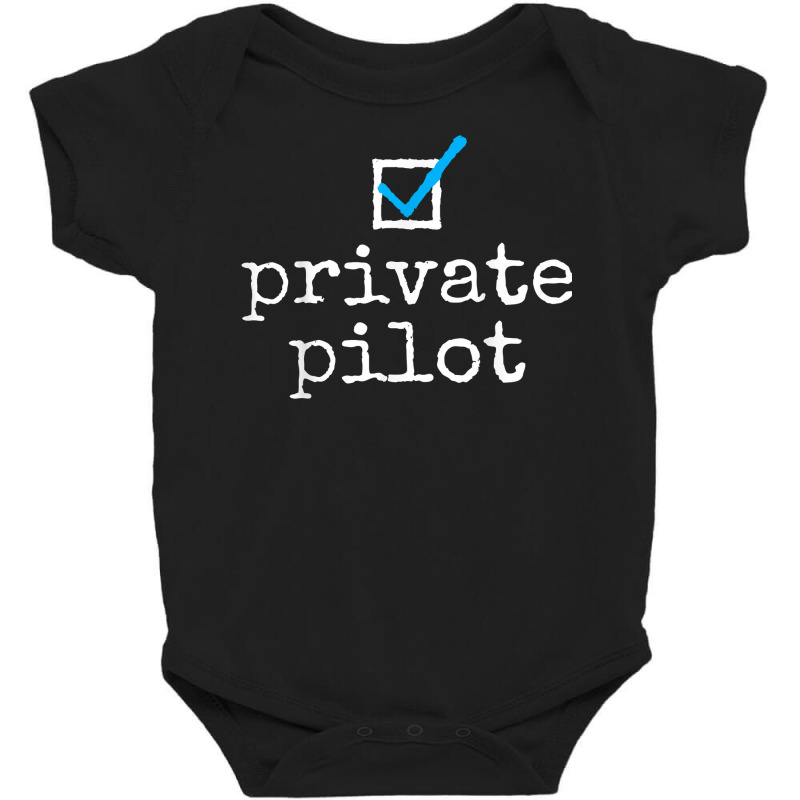 Private Pilot Aviation T Shirt Baby Bodysuit by AshleyPenez | Artistshot