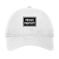 Private Property T Shirt Adjustable Cap | Artistshot