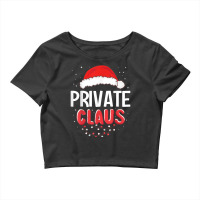 Private Santa Claus Christmas Matching Costume T Shirt Crop Top | Artistshot