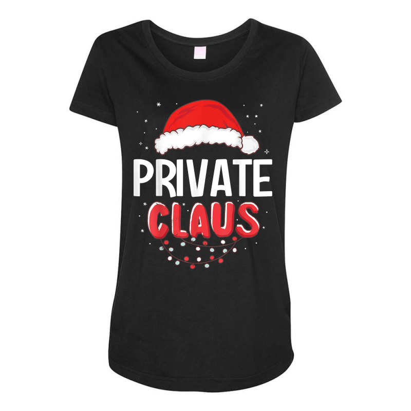 Private Santa Claus Christmas Matching Costume T Shirt Maternity Scoop Neck T-shirt by AshleyPenez | Artistshot