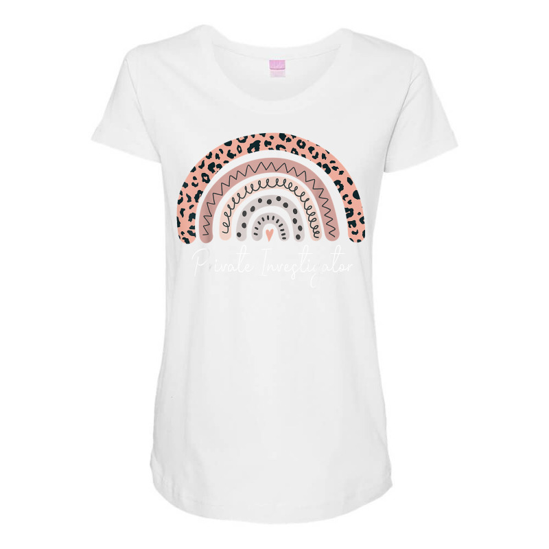 Private Investigator Leopard Rainbow Appreciation T Shirt Maternity Scoop Neck T-shirt by MoczoTenleigh | Artistshot