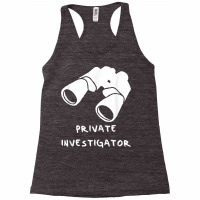 Private Investigator T Shirt Racerback Tank | Artistshot