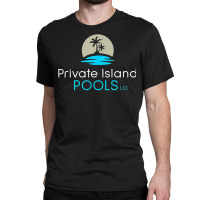 Private Island Pools Apparel T Shirt Classic T-shirt | Artistshot