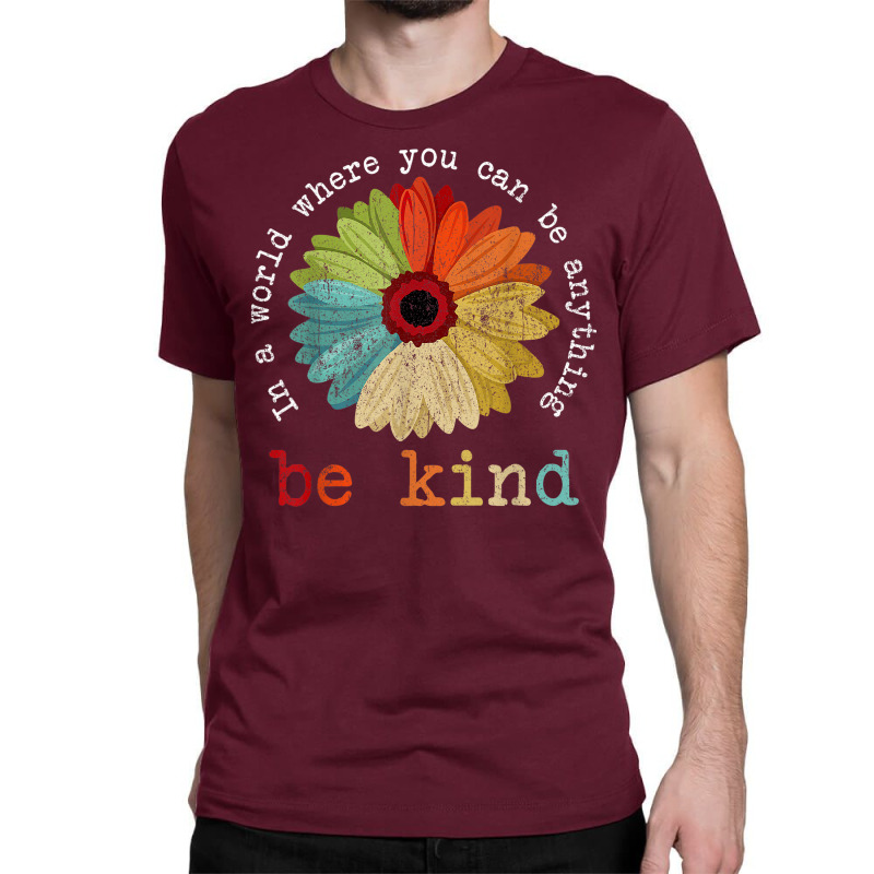 Be Kind Plus Size Graphic Classic T-shirt by 1 T-shirts | Artistshot