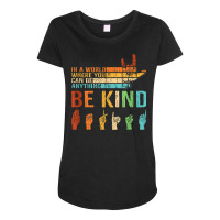 Be Kind Plus Size Graphic Maternity Scoop Neck T-shirt | Artistshot