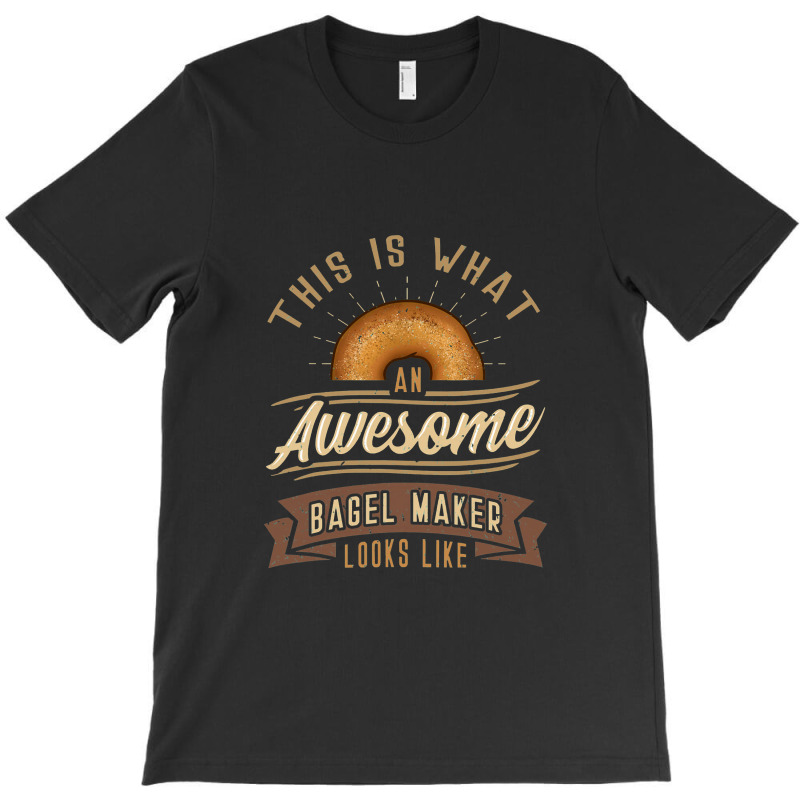 Bagel Roll Lover Baker Wheat Bakery Jewish Bread Gift Idea T-shirt | Artistshot