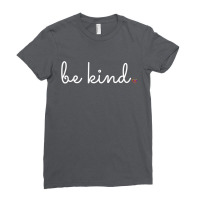 Be Kind Plus Size Graphic Ladies Fitted T-shirt | Artistshot