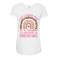 Proud Mom Of A Freaking Awesome Private Duty Nurse Mama Cute T Shirt Maternity Scoop Neck T-shirt | Artistshot