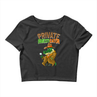 Private Investigator  Cute Alligator Researchers Funny Gift T Shirt Crop Top | Artistshot