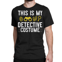 Private Investigator Detective Espionage Office Training T Shirt Classic T-shirt | Artistshot