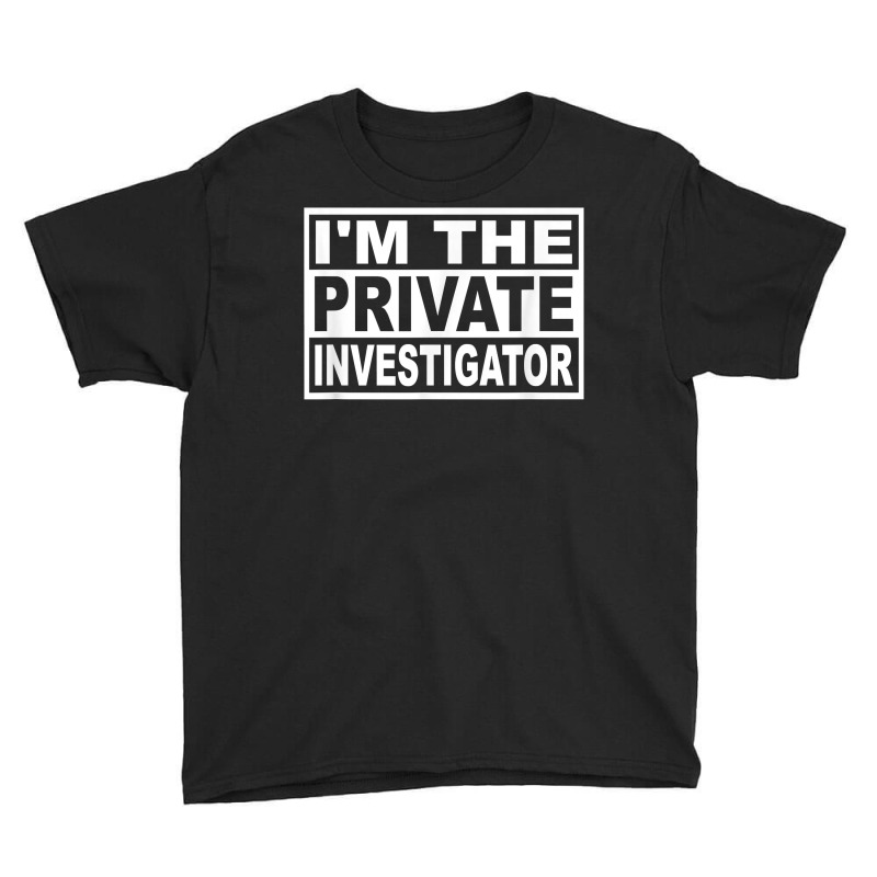 Private Investigator Square Graphic T Shirt Youth Tee by SchonbergerKamile | Artistshot