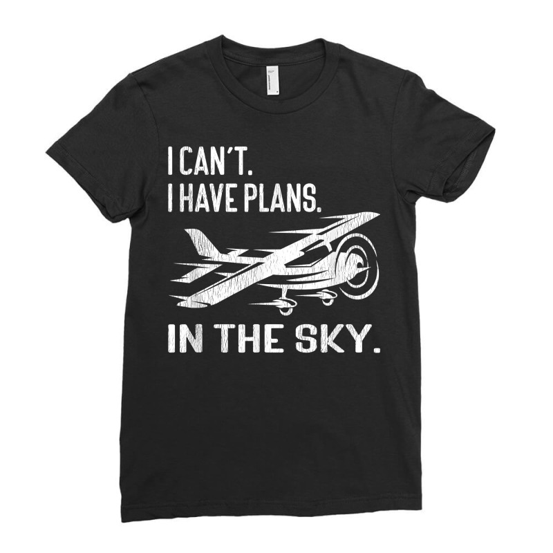 Private Pilot  I Can't I Have Plans In The Sky   Distressed T Shirt Ladies Fitted T-Shirt by SchonbergerKamile | Artistshot