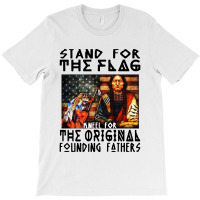 The Original Founding Fathers American T-shirt | Artistshot