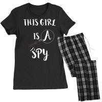 This Girl Is A Spy Costume Spying Investigate Detective T Shirt Women's Pajamas Set | Artistshot