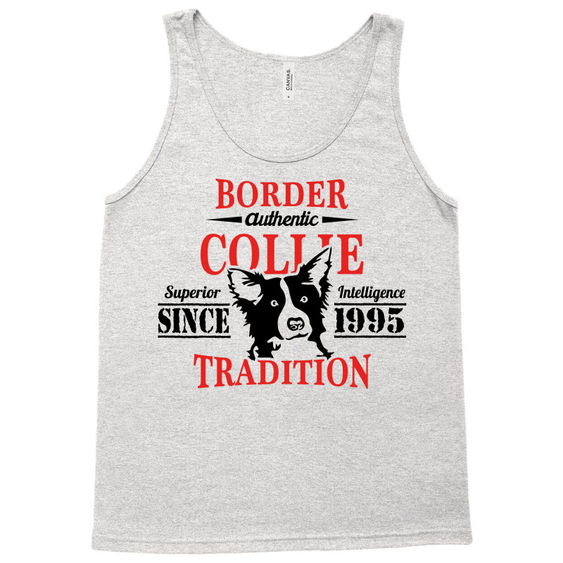 Authentic Border Collie Tradition Tank Top | Artistshot