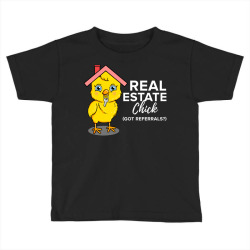 real estate chick for real estate agent Toddler T-shirt | Artistshot