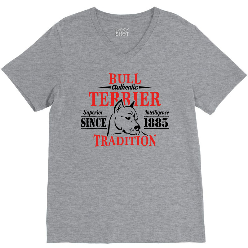 Authentic Bull Terrier Tradition V-Neck Tee by tshiart | Artistshot