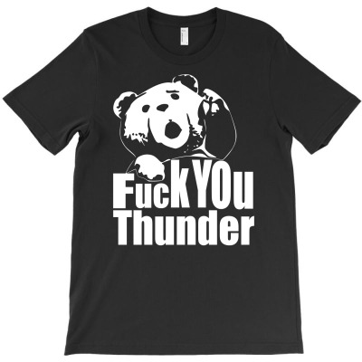 Ted Fuck You Thunder T-shirt Designed By I Wayan Amar