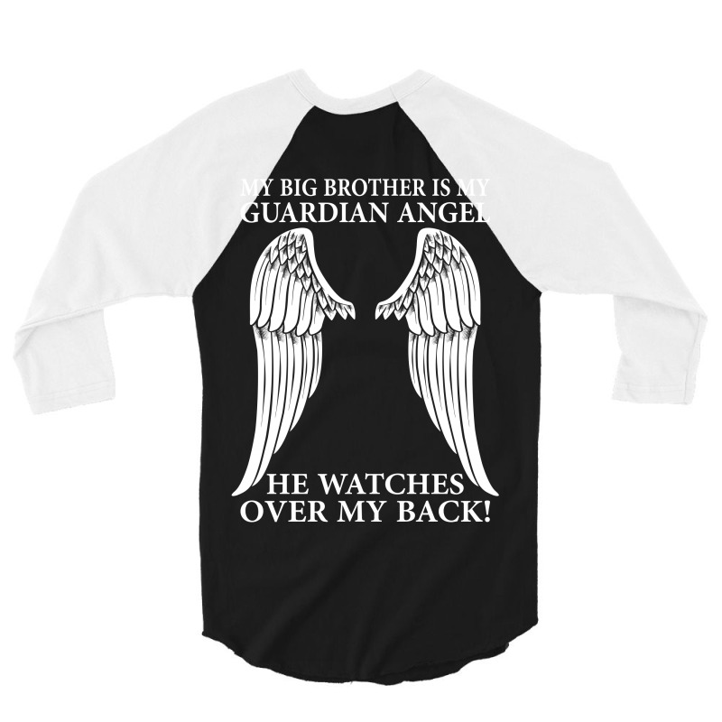 My Big Brother Is My Guardian Angel 3/4 Sleeve Shirt by SabriAcar | Artistshot