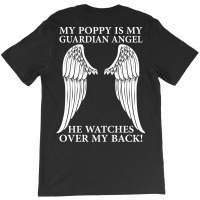 My Poppy Is My Guardian Angel T-shirt | Artistshot