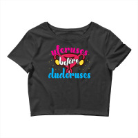 Uteruses Before Duderuses Feminist Feminism T Shirt Crop Top | Artistshot