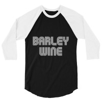 Barley Wine Vintage Retro 70s 80s Funny 3/4 Sleeve Shirt | Artistshot