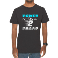 Power 2 Tread T Shirt Vintage T-shirt | Artistshot