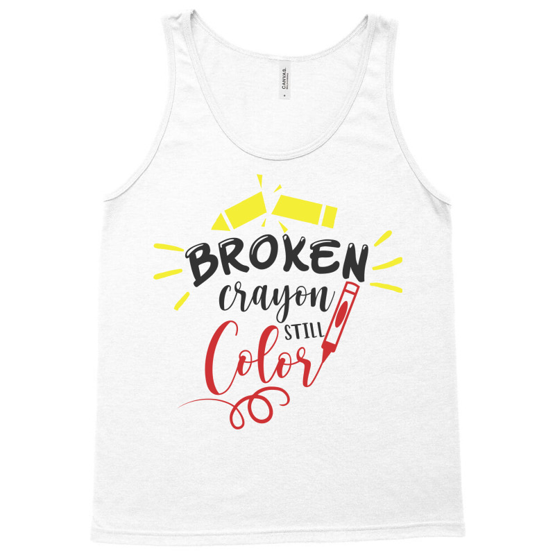 Broken Crayon Still Color Tank Top | Artistshot