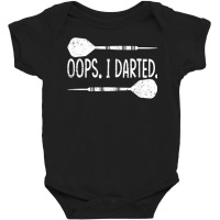 Darts Oops I Darted Dartboard Funny Dart Player T Shirt Baby Bodysuit | Artistshot