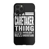 Caretaker Gift Funny Job Title Profession Birthday Idea Iphone 11 Pro Case | Artistshot