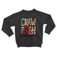 Craw Fish Season Leopard Print Love Crawfish Toddler Sweatshirt | Artistshot