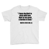 Quote Martin Luther King Jr Youth Tee | Artistshot