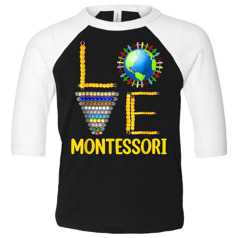 Love Montessori Teacher Montessori Education Back To School T Shirt Toddler 3/4 Sleeve Tee | Artistshot