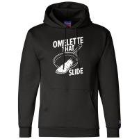 Omelette That Slide Champion Hoodie | Artistshot