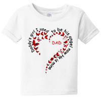 Daddys Girl I Used To Be His Angel Now Hes Mine Baby Tee | Artistshot