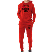 Not Everyone Looks This Good At Eighty One Hoodie & Jogger Set | Artistshot