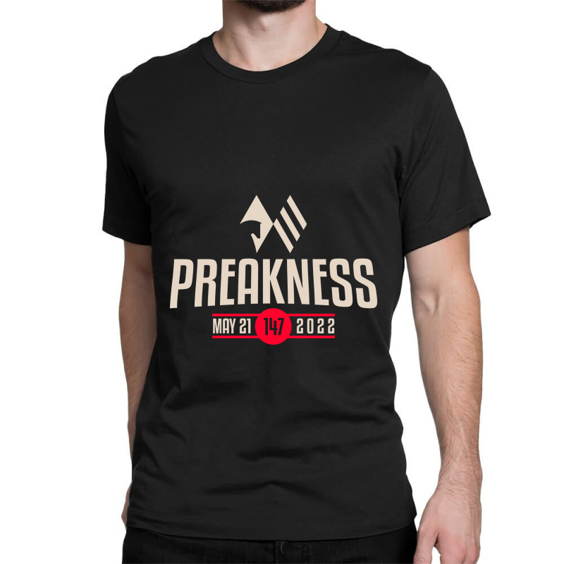 Preakness Stakes May 21 2022  T Shirt Classic T-shirt | Artistshot