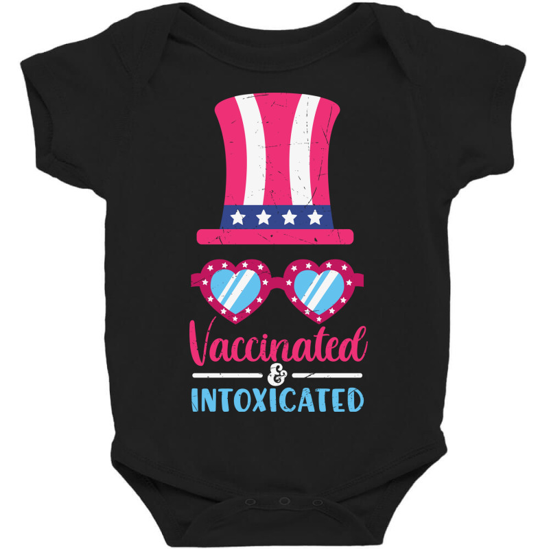 4th Of July Vaccinated Intoxicated Usa Plus Size Baby Bodysuit by 1 T-shirts | Artistshot